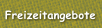 Freizeitangebote